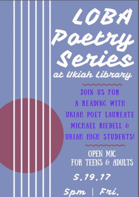 LOBA: a Poetry Reading Series featuring Ukiah Poet Laureate Michael Riedell