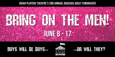 UPT's 2nd Annual Fundraiser: "Bring on the Men!"