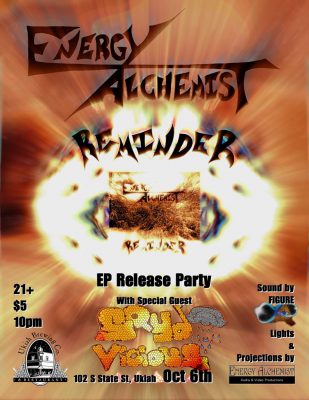 Energy Alchemist "Reminder EP" Release Party