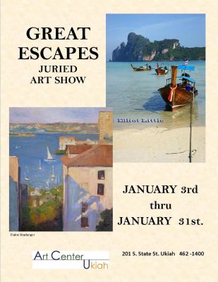 GREAT ESCAPES Art Center Ukiah Call For Artists