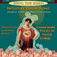 Gallery 1 - Intuitive Drum Song - Spring Session 2020
