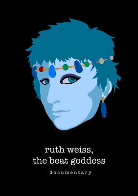 ruth weiss, the beat goddess - Nov.13-15