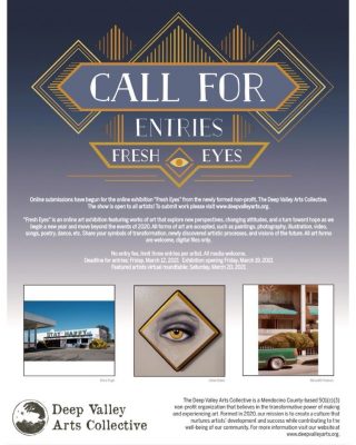 Deep Valley Arts Collective "Fresh Eyes" Virtual Art Show call to artists