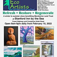 Mendocino Eco Artists Art Show at Stanford Inn