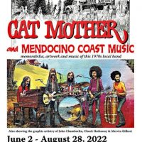 Cat Mother: Mendocino Coast Music Exhibit