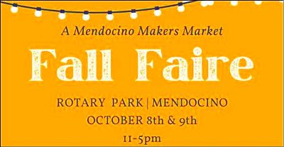 Mendocino Makers Market ~ Fall Faire