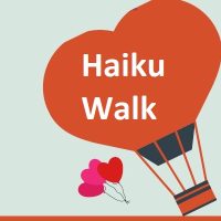 Haiku Walk | Paseo Haikú