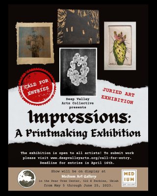 Call for entries for “Impressions: A Printmaking Exhibition” Juried Art Exhibition