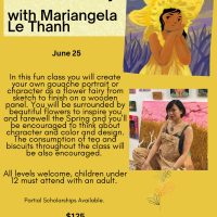 Self Portrait as a Flower Fairy! Workshop with Mariangela Le Thanh at WCA June 25