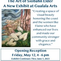 “Ode to Elaine Jacob”, A New Exhibit At Gualala Arts