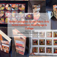 Paper Threads with artist Jackie Gardener, Collage and Bette Covington, Quilts