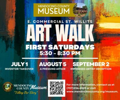 East Commercial St. Summer Art Walk at the Mendocino County Museum