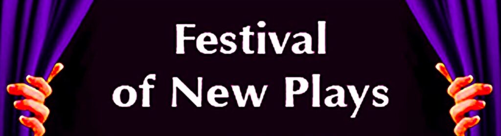 Gallery 1 - The 17th Annual Festival of New Plays