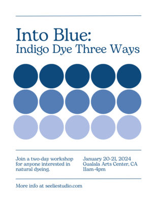 Into Blue: Indigo Dye 3 Ways