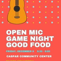Open Mic Night: Caspar Community Center