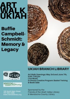 Art Walk Ukiah Featuring Buffie Campbell-Schmidt